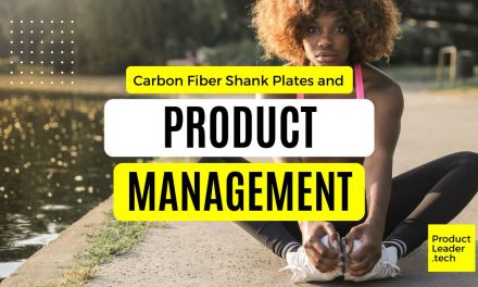 Carbon Fiber Shank Plates and Product Management