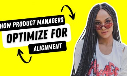 How Product Managers Optimize for Alignment